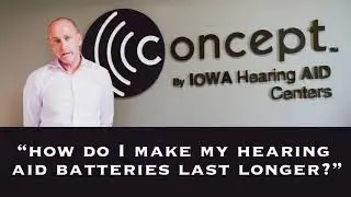 How do I make my hearing aid batteries last longer?