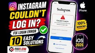 Instagram Couldn't Log In on iPhone? Fix Login Error (2026) | 10 Easy Solutions | FixFlow