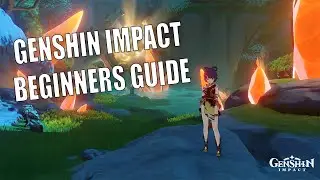 Genshin Impact - Good Tips for Beginners!