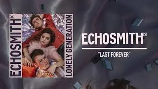 Echosmith - 