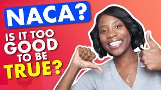 NACA | NACA Program | NACA Home Buying Program | NACA Housing Program (IS IT TOO GOOD TO BE TRUE?)