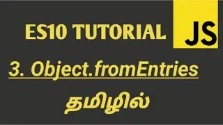 JavaScript ES10 Object.fromEntries() in Tamil