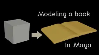 Beginner Modeling Tutorial: Make a Simple Book in 3D in Maya in 20 mins