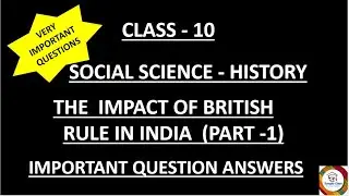 #Kseeb  SSLC The Impact of  British rule in India P- 1 I Question bank Series I Important Questions
