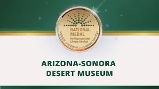 Arizona-Sonora Desert Museum Community Member Video