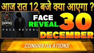free fire upcoming events 30 December ajju Bhai face reveal?