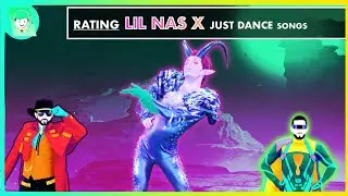 RATING LIL NAS X SONGS IN JUST DANCE