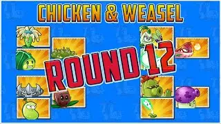 The Chicken & Weasel Tournament Level 12 - Plants vs Zombies 2 Epic Tournament