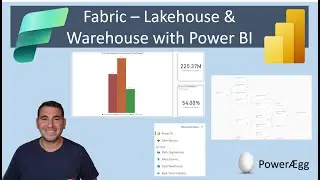 Fabric Tutorial - Lakehouse and Warehouse with Power BI