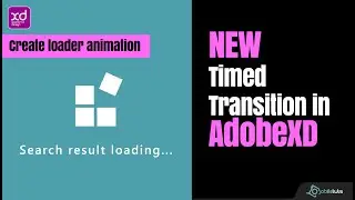 Adobe XD: NEW timed transition feature - how to create loader
