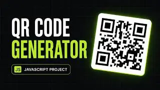 Modern QR Code Generator UI with HTML CSS JS | Complete Tutorial