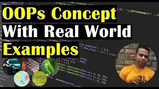 JAVA OOPs | Clear Your OOPs Concept With Real World Examples | Object Oriented Programming | Class#2