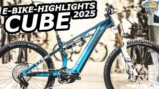 🍻CUBE E-Bike Neuheiten 2025 – wir stellen die neuen E-MTB-Highlights von Cube vor