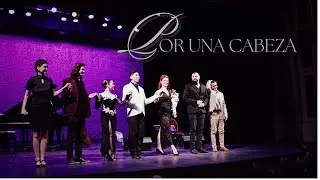 Por una cabeza - Anastasia Romanova (bailarines: Olivia Gutiérrez Rey y Maximiliano Soria)