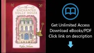 Download The Enchanted Dolls' House PDF