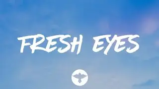 Andy Grammer - Fresh Eyes (Lyrics)