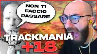 TRACKMANIA +18