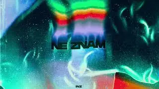 Inz - Ne znam (Prod. by ICY)