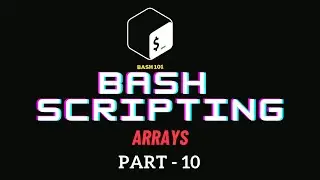 Mastering Bash Scripting Arrays: Tips, Tricks, and Examples 