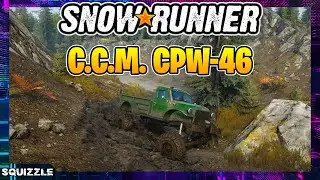 SnowRunner: C.C.M. CPW-46 Customization + Test Drive (Console Mods)