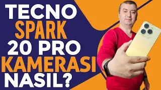 Tecno Spark 20 Pro Kamerası Nasıl? #Edirne