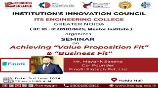 Achieving Value Proposition & Business Fit | Seminar by Mayank Saxena, CEO of Finofii Fintech