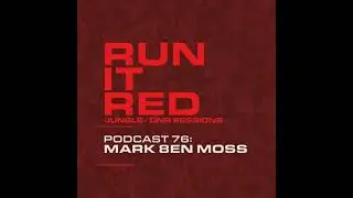 Run it Red - Podcast 76 - Mark 8N Moss