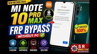 Mi Note 10 Pro Max Frp Bypass Without Pc MiUi 14, 13, 12 / Android 11, 12, 13 || With Sim Bypass||