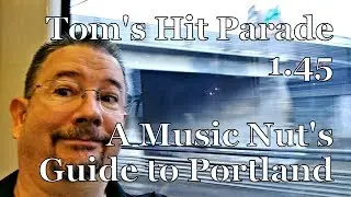 A Music (Hazel)Nut's Guide to Having Fun in Portland - THP 1.45