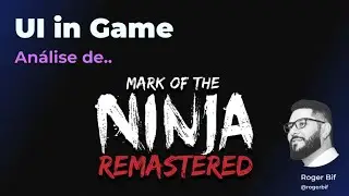 🎮 UI in Game - EP 2: Mark of the Ninja [PC]