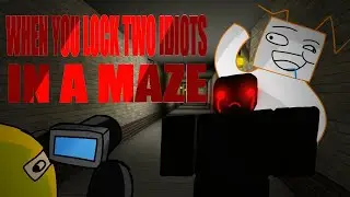 ROBLOX- Identity Fraud: When You Lock 2 Idiots In A Maze