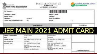 Jee main 2021 admit card release for first cycle update, jee main 2021
