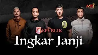Repvblik - Ingkar Janji (Official Music Video)
