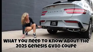 Part 2: 2025 Genesis GV80 Coupe