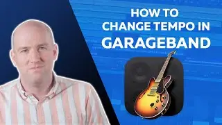 How to Change Tempo in GarageBand: Changing and Adjusting Overall Tempo GarageBand Project