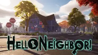 Прохождение Hello Neighbor 2 (привет сосед 2) (Сарай, Дом мистера Питерсона)