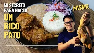 La más DELICIOSA RECETA de PATO A LA NORTEÑA 😋🦆 (#asmr)
