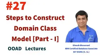 OOAD Lec 27 : Steps in Domain Analysis - I | Object Oriented Analysis and Design