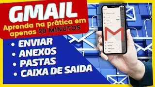 OBRIGATÓRIO para o mercado de trabalho: Aprenda GMAIL em 20 min!