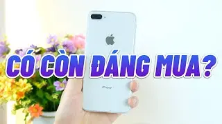 Với 5 triệu iPhone 8 Plus KHÔNG CÒN ĐÁNG MUA NỮA!