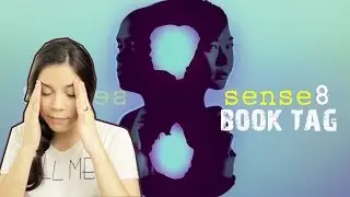 ORIGINAL // Sense8 Book Tag