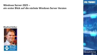 Windows Server 2025 – ein erster Blick auf die nächste Windows Server Version