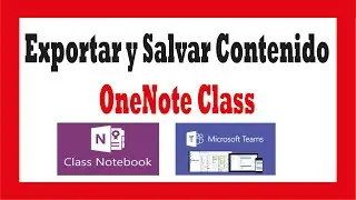 How to Export and Save OneNote Class Notebook Content