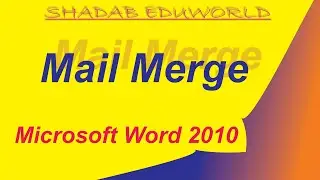 Mail Merge in Ms word 2010