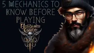 Baldur's Gate 3:  5 Mechanics to Know Before Playing