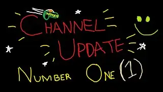 Channel Update