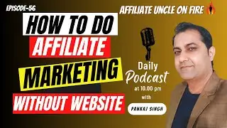 How To do Affiliate Marketing Without Website For Beginners In 2024