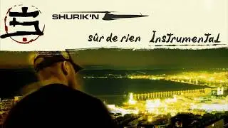 Shurik'n Feat Freeman - Sûr de rien Instrumental No Officiel