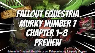 [Teaser/Spoiler] Fallout Equestria Murky Number 7 - Chapters 1-8