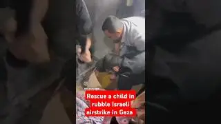 Israel की बमबारी से दबे बच्चे को निकाल रहे गाजा के लोग #shorts #short #viralvideo #hamas #gaza #idf